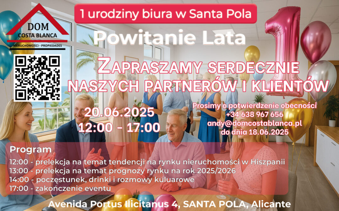 Pierwsze Urodziny Biura w Santa Pola